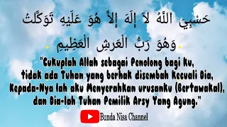 🤲 Zikir Hasbiyallahu La ilaha illa Huwa Alaihi Tawakkaltu Wa Huwa Rabbul Arsyil Azhim #dzikir 