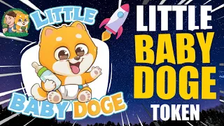 🔥 Little Baby Doge PRESALE LIVE!! 🚀 Cutest Doge EVER for Charity and Climate Control 😍 Elon Musk