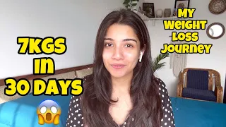 How I *LOST* 7kgs in 30days! 😱