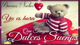 BUENAS NOCHES... QUE TENGAS UNA LINDA NOCHE DESDE QUE ANOCHECE HASTA QUE AMANECE..