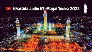 KHASSIDA - MAGAL TOUBA 2022 HT & HTDKH 18 SAFAR 2022 - 1444