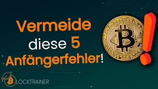 TOP 5 Anfängerfehler & Tipps rund um BITCOIN & Co.