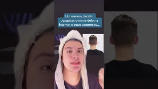 Por esse motivo você jamais deve pesquisar seu nome no Google 😱