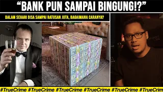 ORANG INI PUNYA CHEAT UANG TIDAK HABIS HABIS DI REAL LIFE? | Dan Saunders