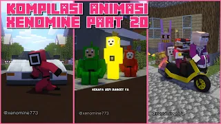 ➡️ Kumpulan Animasi ⬅️ Minecraft Kompilasi Xenomine ( Part 20 )