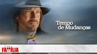Tempo de Mudanças (2016) • Filme de Drama (Dublado) | Cine Família