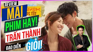 Dưa Leo review Mai - Phim HAY! Trấn Thành đạo diễn GIỎI!
