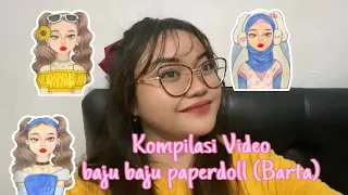 VIDEO KOMPILASI BAJU BAJU PAPERDOLL BY TATAE (BARTA) | Paperdolls by tatae | Evita Young Paperdoll