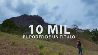 10 MIL: EL PODER DE UN TÍTULO