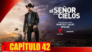 EL SEÑOR DE LOS CIELOS 10 CAPITULO 42 ( COMPLETO HD ) MIÉRCOLES 02 DE SEPTIEMBRE 2026 #FULLHD1080