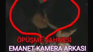 Emanet Seher ve Yaman Öpüşüyor. Emanet Kamera arkası -Legacy Behind the scenes Eng - Espnl Subs