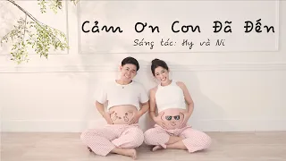 Cảm Ơn Con Đã Đến (Mv chuẩn bị chào đón Bánh Mì) |Hy và Ni