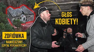 NAJBARDZIEJ NAWIEDZONY SZPITAL PSYCHIATRYCZNY W POLSCE! ☠️ - ZOFIÓWKA