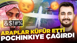 ARAPLAR KÜFÜR ETTİ, POCHINKI'YE ÇAĞIRDI / PUBG MOBILE