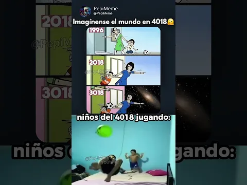 LOS NIÑOS DEL AÑO 4018 👽⚽