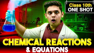 Chemical Reactions and Equations🔥| CLASS 10 Science | Complete Chapter | Prashant Kirad