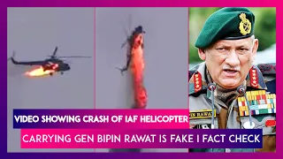 Fact Check: Video Showing Crash Of IAF Helicopter Carrying Gen Bipin Rawat Is Fake; Know Truth Here