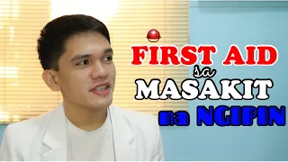 FIRST AID: Masakit at namamagang ngipin!