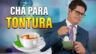 Qual o melhor CHÁ para LABIRINTITE? Neurologista explica, se existe tratamento NATURAL para tontura?