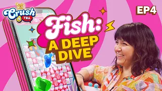 The Comeback of the Fish | Crush & Tell Ep. 4