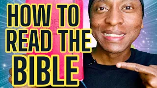 How To Read The Bible (The Best Way To Read The Bible)