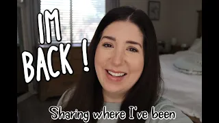I MISSED YOU ! Its been waaaaaay too long - Life Update