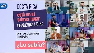 Poder Judicial de Costa Rica, primer lugar de América Latina en resolución judicial