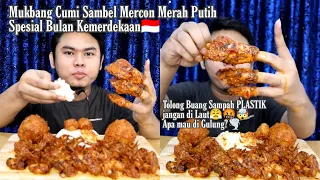 Mukbang ASMR Cumi Sambel Mercon Merah Putih Spesial Bulan Kemerdekaan