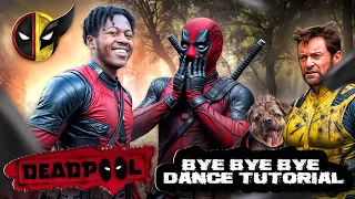 Deadpool Bye Bye Bye Dance Tutorial