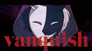 【MV】vanquish / まぜ太