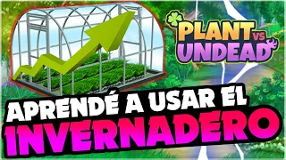 ¡CLIMAS E INVERNADERO! - COMO SACARLE PROVECHO MÁXIMO A TUS NFTs EN PLANT VS UNDEAD