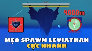 Chỉ Cần 4000m - Mẹo Tìm Leviathan cực nhanh để lấy tim leviathan mới nhất blox fruits - Huy G
