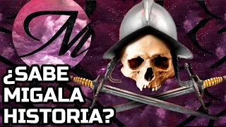 ¿Sabe Migala algo de historia?
