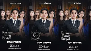 KARMA SANG BUAYA || FULL EPISODE || #suneedaycreative