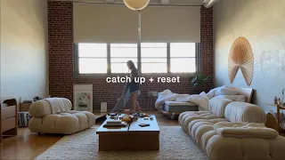 vlog | catch up + reset