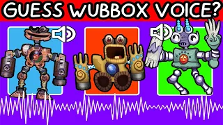 GUESS THE ALL FANMADE WUBBOX VOICE (My Singing Monsters) part#8