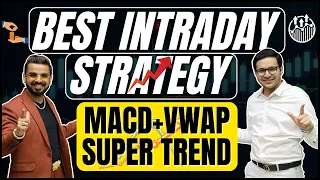 Best trading strategy in stock market - MACD + VWAP + SUPERTREND@PushkarRajThakurOfficial