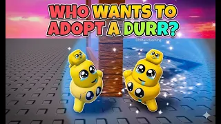 Who wants to adopt a Durr?🥰#durr #durrroblox #adoptme #durrmeme #durrface #robloxstudio #brookhaven