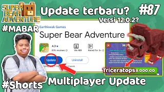 AYO MABAR!!! DINO WORLD KAPAN??? UPDATE TERBARU!!! VERSI 12.0.2 - SUPER BEAR ADVENTURE #87 #shorts