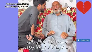 Telling my grandfather that I am going abroad | Look at his reaction😱✈️