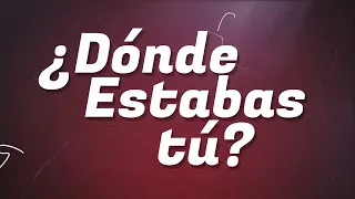 La Arrolladora Banda El Limón De René Camacho - ¿Dónde Estabas Tú? (Letra)