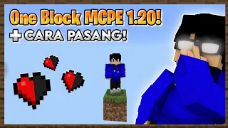MAP ONE BLOCK MCPE 1.20!! | CARA MEMASANG MAP ONE BLOCK MCPE!