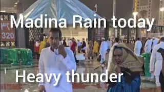 Madina Rain today | Thunderstorm  masjidAlNabawi | Makkah live Madina live / Umrah #makkah #madina