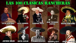 Las 100 Clasicas Rancheras De Antonio Aguilar, David Zaizar, Ezequiel Peña, Cuco Sanchez ..... Y Mas