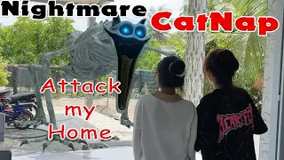 Nightmare CatNap attack my home