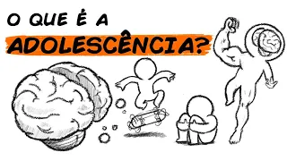 O QUE É A ADOLESCÊNCIA?