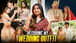 Decoding my Wedding Outfits😍❤️ *BTS* *Budget* 