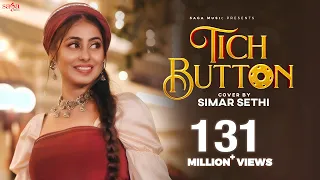 Tich Button - Simar Sethi | Mainu Supne Aunde Ne | Chahida kuch vi nai | New Punjabi Song | New Song