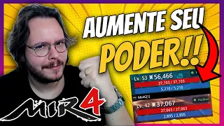 MIR4 - COMO AUMENTAR O PODER!! l O SEGREDO É COMO VOCÊ FAZ 👊🏼