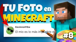 Creando TU FOTO en MINECRAFT | Parte #8 | Pixel Art